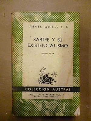 Imagen del vendedor de Sartre y su Existencialismo a la venta por Carmichael Alonso Libros