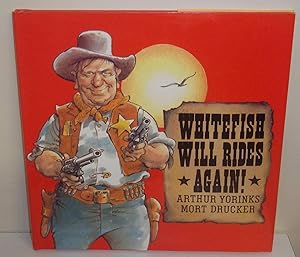 Imagen del vendedor de Whitefish Will Rides Again! a la venta por The Book Junction