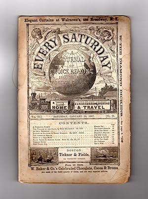 Immagine del venditore per Every Saturday / Volume III, No. 56, January 26, 1867 / original Wraps. The Village on the Cliff, Silcote of Silcotes, Black Sheep venduto da Singularity Rare & Fine