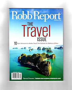 Robb Report - The Travel Issue / February, 2014 / Alaska, Nepal, New Zealand, The Madlives