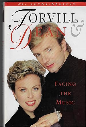 Seller image for Facing the Music (Signed by Torville and Dean ) for sale by Walden Books