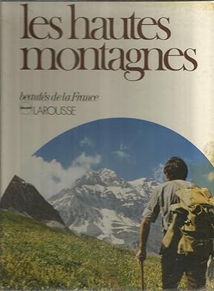 Bild des Verkufers fr Beauts de la France - Les Hautes montagnes zum Verkauf von Joie de Livre