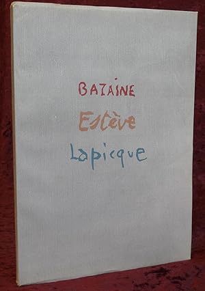 Seller image for Bazaine Estve Lapique. for sale by Librairie Ancienne Richard (SLAM-ILAB)