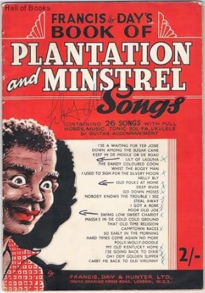Francis & Day's Book Of Plantation And Minstrel Songs