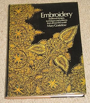 Embroidery - Traditional designs, techniques and patterns from all over the world