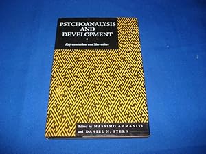 Psychoanalysis and Development: Representations and Narratives