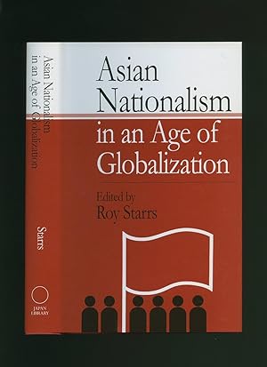 Immagine del venditore per Asian Nationalism in an Age of Globalization [Japan Library Series] venduto da Little Stour Books PBFA Member