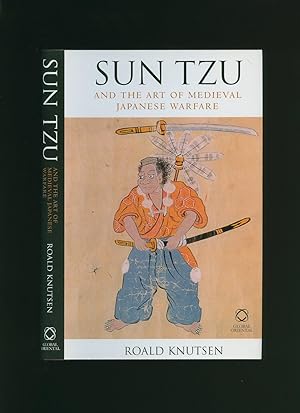 Image du vendeur pour Sun Tzu and the Art of Medieval Japanese Warfare mis en vente par Little Stour Books PBFA Member