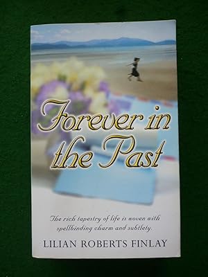 Image du vendeur pour Forever In The Past mis en vente par Shelley's Books