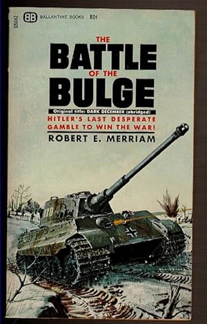 Image du vendeur pour THE BATTLE OF THE BULGE mis en vente par Circle City Books