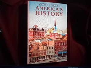 Seller image for A Field Guide to America's History. for sale by BookMine
