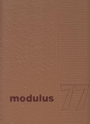 Modulus 77 (1977 Yearbook for Rose-Hulman Institute of Technology, Terre Haute, Indiana)