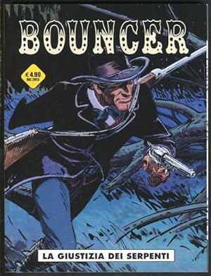 Imagen del vendedor de Bouncer #2 - La giustizia dei serpenti a la venta por Parigi Books, Vintage and Rare