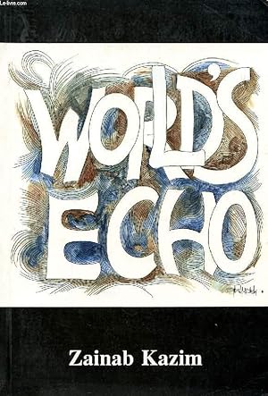 Bild des Verkufers fr WORLD'S ECHO zum Verkauf von Le-Livre