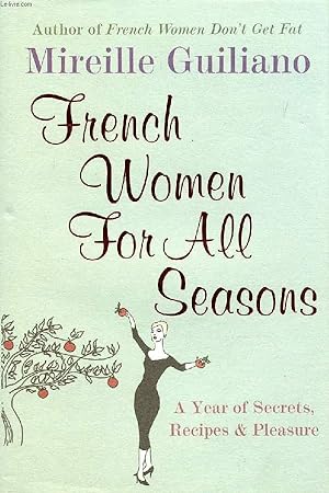 Seller image for FRENCH WOMEN FOR ALL SEASONS for sale by Le-Livre