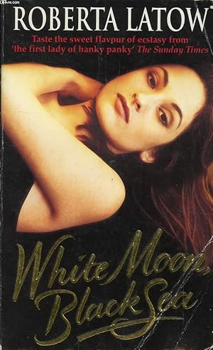 Seller image for WHITE MOON, BLACK SEA for sale by Le-Livre