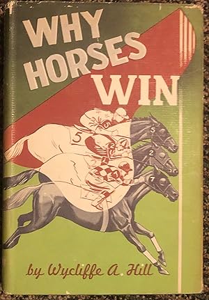 Why Horses Win