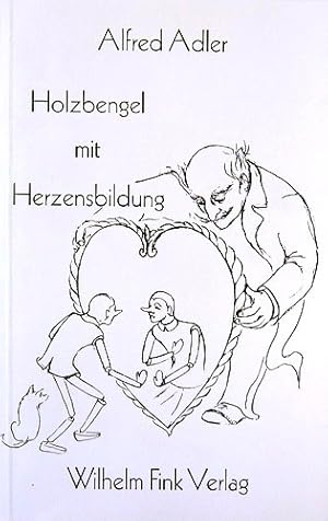 Holzbengel mit Herzensbildung: Studie zu De Amicis' "Cuore", Collodis "Pinocchio" und anderen Asp...