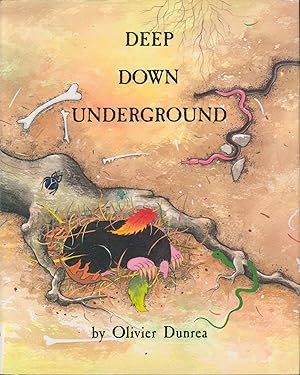 Seller image for Deep Down Underground (signed) for sale by Bud Plant & Hutchison Books