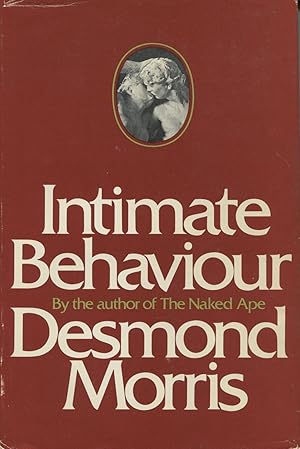 Seller image for Intimate Behaviour for sale by Kenneth A. Himber