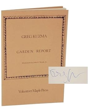 Bild des Verkufers fr Garden Report (Signed First Edition) zum Verkauf von Jeff Hirsch Books, ABAA