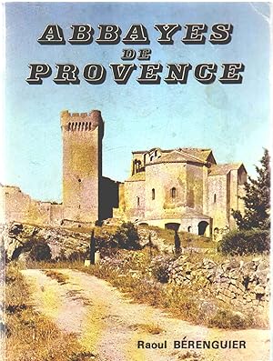 Seller image for Abbayes de provence (32 illustrations) for sale by librairie philippe arnaiz