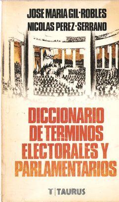 Imagen del vendedor de DICCIONARIO DE TRMINOS ELECTORALES Y PARLAMENTARIOS a la venta por Palabras & Cosas