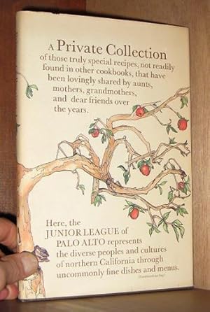 Seller image for Private Collection: Recipes from the Junior League of Palo Alto for sale by cookbookjj