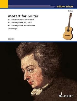 Bild des Verkufers fr Mozart for Guitar : 32 Transkriptionen fr Gitarre. Gitarre. zum Verkauf von AHA-BUCH GmbH