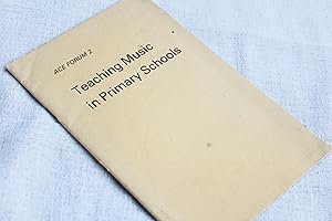 Bild des Verkufers fr Teaching Music in Primary Schools zum Verkauf von Oswestry Market Books