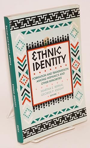 Ethnic Identity: formation and transmission among Hispanic and other minorities