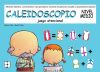 Seller image for Caleidoscopio. Nivel medio, Juego atencional for sale by AG Library