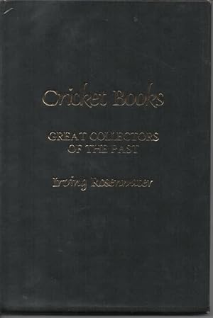 Seller image for Cricket Books Great Collectors of the Past for sale by C P Books Limited
