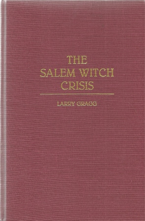 Image du vendeur pour The Salem Witch Crisis mis en vente par ANTIQUARIAT H. EPPLER