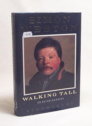 Bild des Verkufers fr Walking tall : an autobiography / Simon Weston zum Verkauf von Versandantiquariat Buchegger