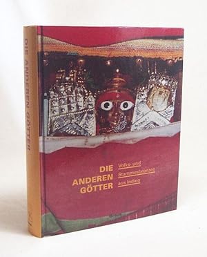 Seller image for Die anderen Gtter : Volks- und Stammesbronzen aus Indien / [Stadt Kln]. Cornelia Mallebrein. Mit Beitr. von Heidrun Brckner . Hrsg. von Gisela Vlger for sale by Versandantiquariat Buchegger