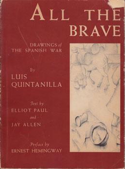 Seller image for All The Brave: Drawings of the Spanish War. for sale by Wittenborn Art Books