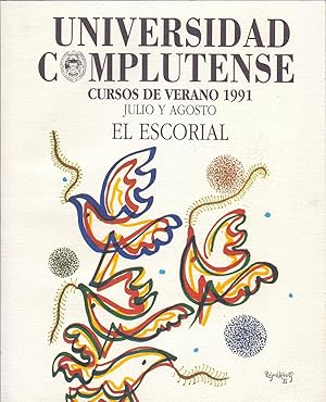 Imagen del vendedor de UNIVERSIDAD COMPLUTENSE, CURSOS DE VERANO 1991, JULIO Y AGOSTO ,,EL ESCORIAL , 1991, PROGRAMA , AGENDA a la venta por Libreria 7 Soles