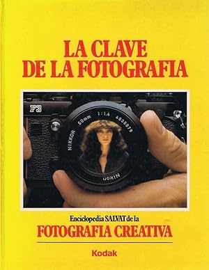 LA CLAVE DE LA FOTOGRAFIA