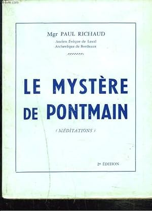 Seller image for LE MYSTERE DE PONTMAIN. (MEDITATIONS) for sale by Le-Livre