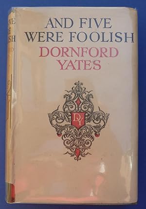 Seller image for And Five Were Foolish for sale by C. Parritt