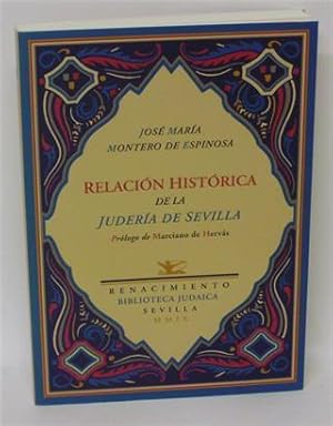 RELACIÓN HISTÓRICA DE LA JUDERÍA DE SEVILLA