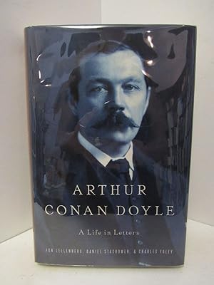 Imagen del vendedor de ARTHUR CONAN DOYLE: A LIFE IN LETTERS; a la venta por Counterpoint Records & Books