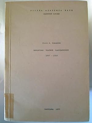 Repertuar teatrów Warszawskich 1907 - 1910. Cesc 1: Tetry Rzadowe.