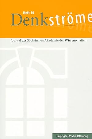 Seller image for Denkstrme Heft 10. Journal der Schsischen Akademie der Wissenschaften zu Leipzig. for sale by Fundus-Online GbR Borkert Schwarz Zerfa