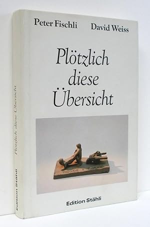 Plötzlich diese Übersicht (Suddenly This Overview) - SIGNED First edition