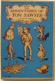The Adventures of Tom Sawyer : Whitcombes Story Books. No 663