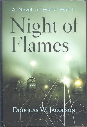 Seller image for Night of Flames: A Novel of World War II for sale by Eve's Book Garden