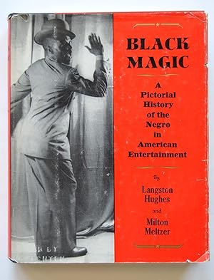 Imagen del vendedor de Black Magic: A Pictorial History of the Negro in American Entertainment a la venta por North Star Rare Books & Manuscripts