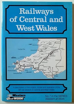 RAILWAYS OF CENTRAL AND WEST WALES (PB)